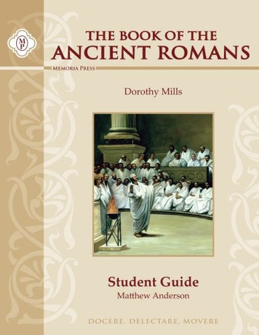 Book of the Ancient Romans Student Guide, Saddle Stitched