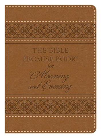 The Bible Promise Book for Morning & Evening (Paperback)