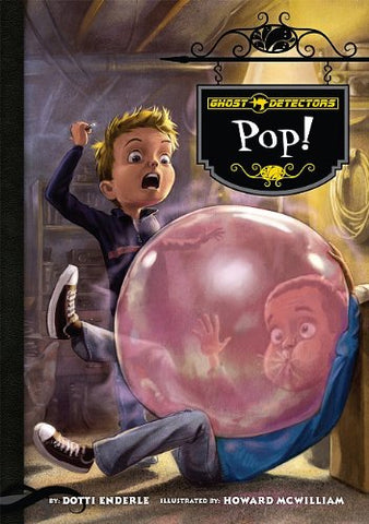 Ghost Detectors Book 7: Pop! (Reinforced Library Bound Hardcovers)