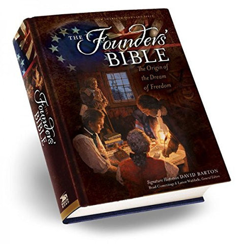 The Founders' Bible: The Origin of the Dream of Freedom (Hardcover)
