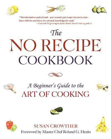 The No Recipe Cookbook (Hardcover)