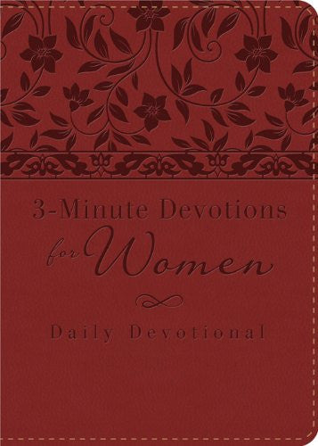 3-Minute Devotions for Women: Daily Devotional (burgundy) (Paperback)