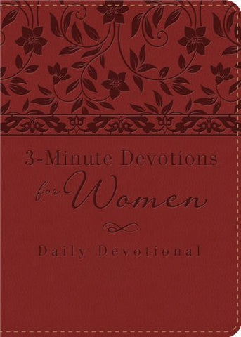 3-Minute Devotions for Women: Daily Devotional (burgundy) (Paperback)