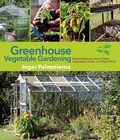 Greenhouse Vegetable Gardening (Hardcover)