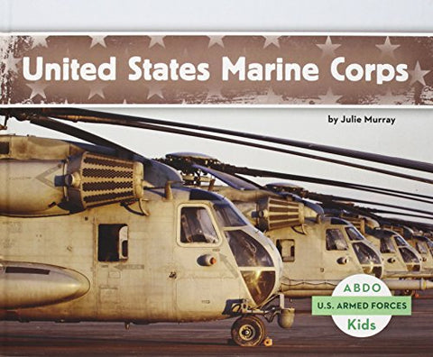 United States Marine Corps (Reinforced Library Bound Hardcovers)