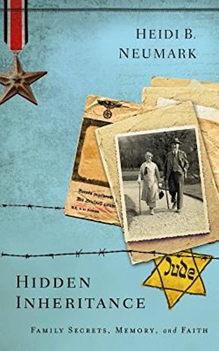 Hidden Inheritance : Family Secrets, Memory, and Faith (Paperback)