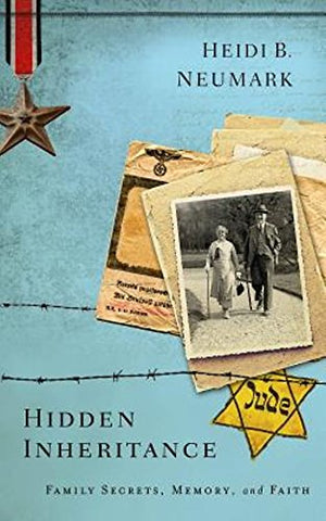 Hidden Inheritance : Family Secrets, Memory, and Faith (Paperback)