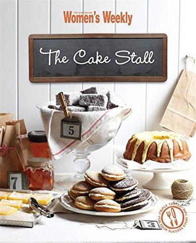 The Cake Stall - By: The Australian Women's Weekly