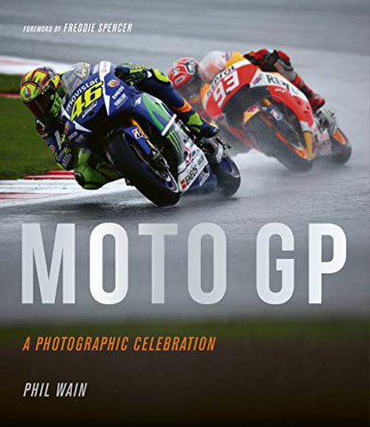 Moto GP - a photographic celebration - Hardcover