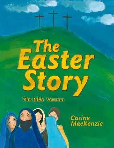 The Easter Story: The Bible Version (Hardcover)