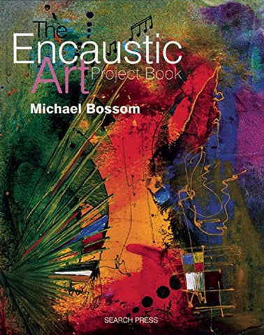 Encaustic Art Project Book (Paperback)