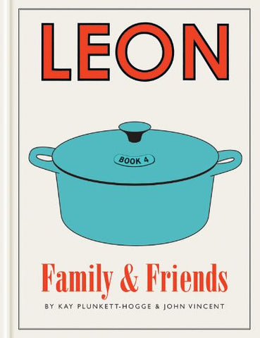 Leon Family and Friends, By Kay Plunkett-Hogge, Hardcover Book