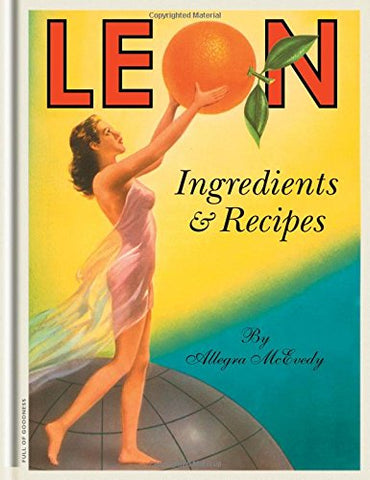 Leon: Ingredients and Recipes, By Allegra McEvedy, Hardcover Book