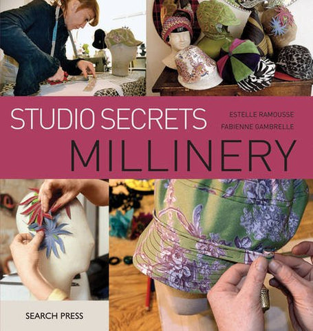 Studio Secrets: Millinery (Paperback)