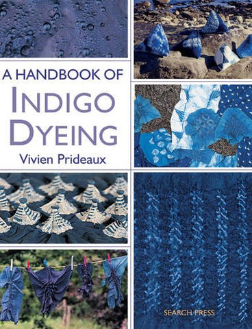 Handbook of Indigo Dyeing (Paperback)