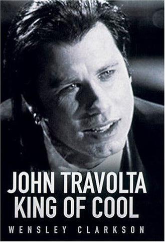 John Travolta: King of Cool, Hardcover