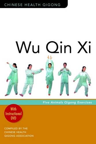 Wu Qin Xi Five-Animal Qigong Exercises (Paperback)