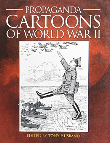 Propaganda Cartoons of World War II (Paperback)
