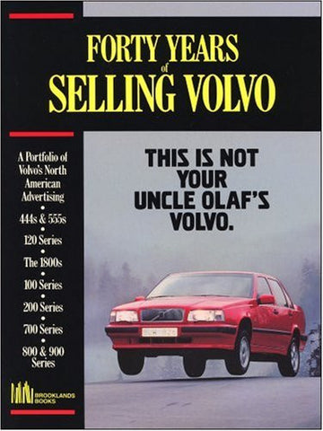 Forty Years of Selling Volvo