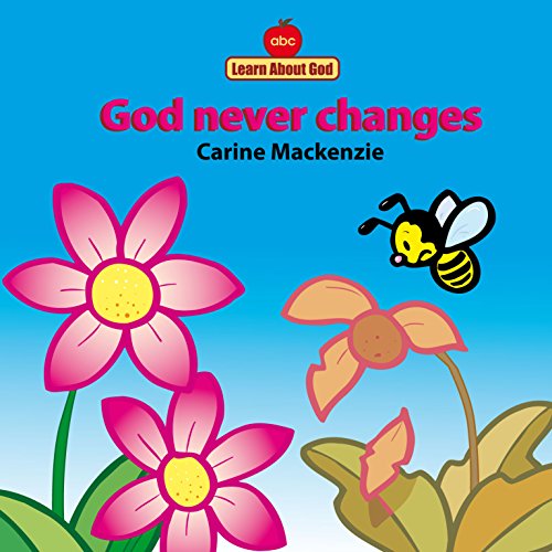 God Never Changes Board Book (Board book)