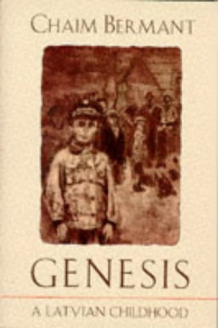 Genesis, A Latvian Childhood, Hardcover