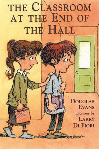 The Classroom at the End of the Hall, Hardcover