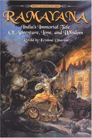 Ramayana: India's Immortal Tale of Adventure, Love and Wisdom, Hardcover