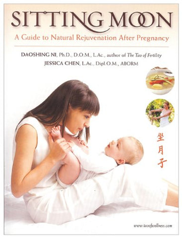 Sitting Moon: A Guide to Rejuvenation after Pregnancy (Paperback)