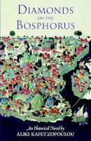 Diamonds on the Bosphorus An Historical Novel (Paperback)