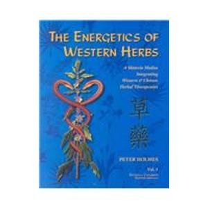 Energetics of Western Herbs Vol.I 4th Ed (Paperback)