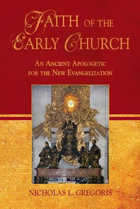 Faith of the Early Church By Nicholas Gregoris - 2015 (Paperback)