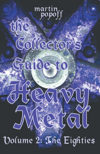 The Collector's Guide to Heavy Metal Vol 2 The 90s - Paperback