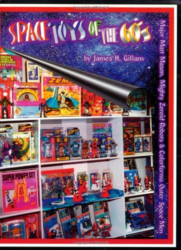 Space Toys of the 60’s - Paperback