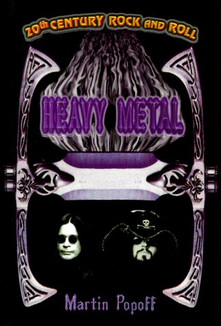 Heavy Metal (20th Century Rock & Roll) (not in pricelist)