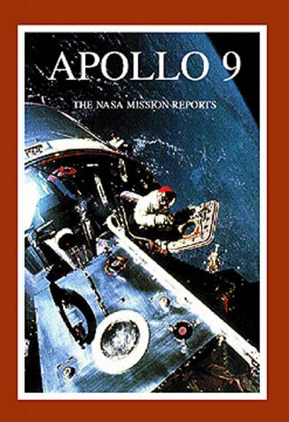Apollo 9: The NASA Mission Reports (Apogee Books Space Series) (not in pricelist)