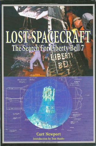 Lost Spacecraft – The Search For Liberty Bell 7 (HC) - Hardcover