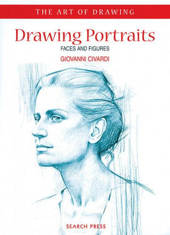 Art of Drawing: Drawing Portraits (Paperback)