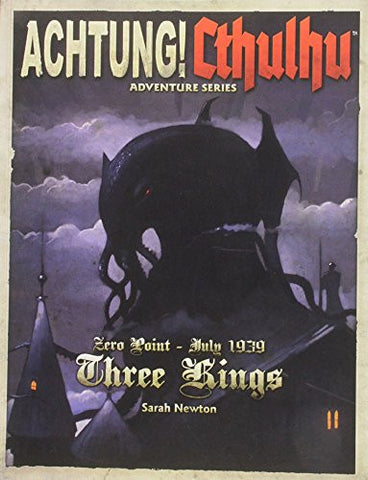 Achtung! Cthulhu - Zero Point: Three Kings 1939 (Call of Cthulhu/Savage Words Supp.) (2014, Paperback)