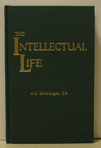 The Intellectual Life [hardcover]