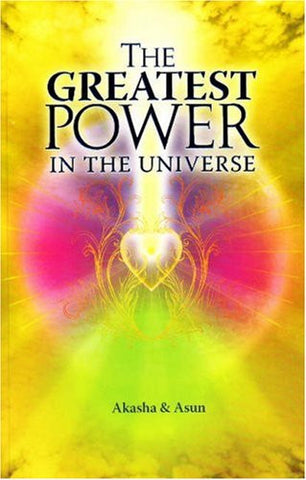 Greatest Power in the Universe