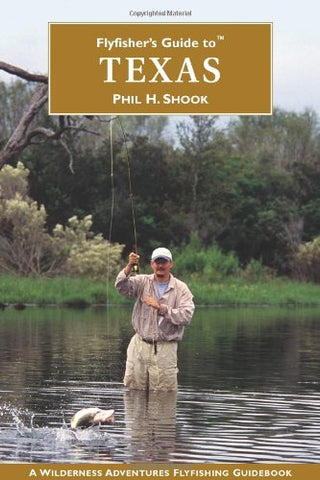 Flyfisher’s Guide to Texas (Paperback)