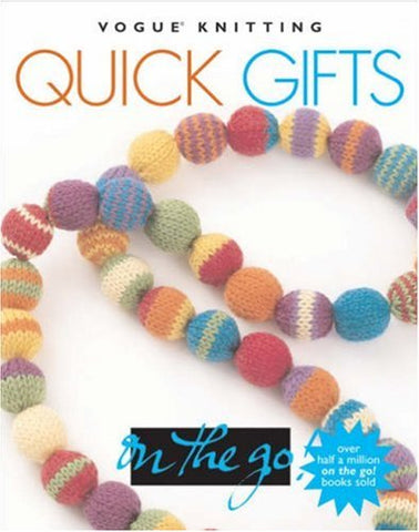 Vogue Knitting On the Go! Quick Gifts (Hardcover)