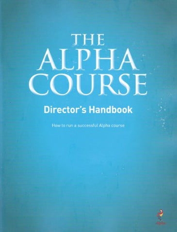 Directors Handbook - Alpha Course - Paperback