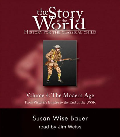 Story of the World, Vol. 4 Audiobook: The Modern Age (Audio CD) (not in pricelist)
