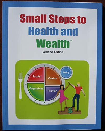 Small Steps to Health and Wealth
