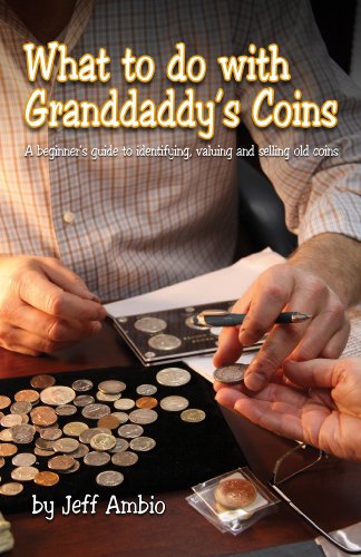 Zyrus Press 1933990244 9781933990248 - What to do with Granddaddy's Coins, by Jeff Ambio, Paperback