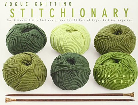 Vogue Knitting Stitchionary Vol. 1: Knit & Purl (Paperback)