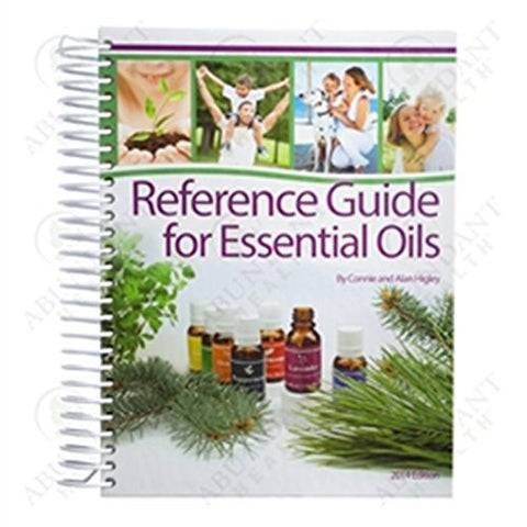 Large SOFTCOVER Coil Bound Reference Guide for Essential Oils (New 2014 Edition) by Connie and Alan Higley