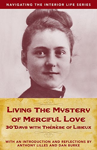 Living The Mystery Of Merciful Love (Paperback)