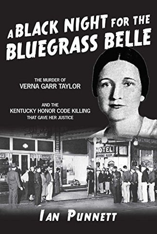 A Black Night for the Bluegrass Belle